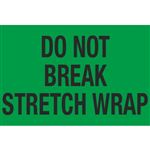 Pallet Labels - Do Not Break Stretch Wrap - 3 x 5