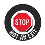 Anti-Slip Floor Decals - Stop Not An Exit - 18" Diameter