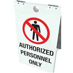 Authorized Personnel Only 12" x 20" Floor Stand Sign