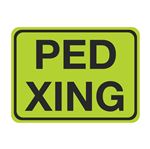 Ped Xing Sign 18 x 24