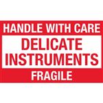 Handle With Care Delicate Instruments Fragile - 2 x 3