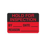 Hold For Inspection By/Date/Reason - 1 1/2 x 2 3/8