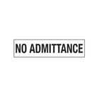 No Admittance - 2 x 8