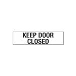 Keep Door Closed - 2 x 8