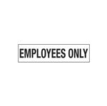 Employees Only - 2 x 8