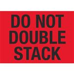 Do Not Double Stack - 7 x 10