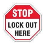 Stop Lock Out Here - Decal