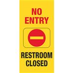 Safety Floor Signs - No Entry Restrm Closed 25.5 x 10 x 1.5