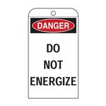 Self-Laminating Tags - Danger Do Not Energize 3 1/8 x 5 5/8