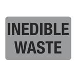 Food Facility Labels - Inedible Waste 4 x 6 - RL/500