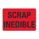 Food Facility Labels - Scrap Inedible 4 x 6 - RL/500