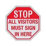 STOP All Visitors Must Sign In Here Sign Reflective