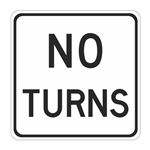 No Turns - High Intensity Reflective Sign 24" x 24"