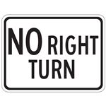 No Right Turn - Engineer Grade Reflective Sign 18" x 24"