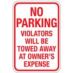 No Parking Violators Will Be Towed   Sign