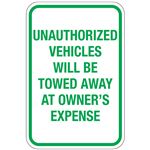 Unauthorized Vehicles Towed At Owners Expense Sign 12"x18"