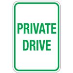 Private Drive Sign 12" x 18"