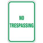 No Trespassing Sign 12 x 18