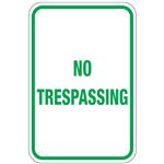 No Trespassing Sign 12" x 18"