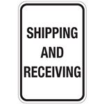 Shipping And Receiving Sign 12x18