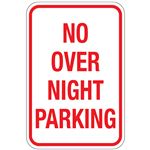 No Over Night Parking Sign 12x18