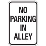 No Parking In Alley Sign 12"x18"