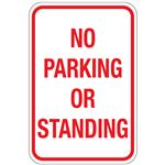 No Parking Or Standing Sign 12x18