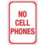No Cell Phones Sign 12 x 18