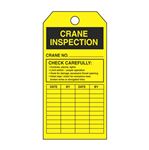 Crane Inspection -Yellow Rigid Vinyl Tag