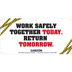 Work Safely Together Today..Graphic Banner 3'x6' w/Bungee Cord