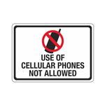 Use Of Cellular Phones Not Allowed Sign