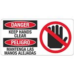 Danger Keep Hands Clear - Bilingual - 4  x 8