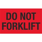 Do Not Forklift - 3 x 5
