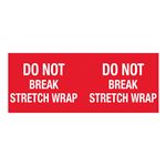 Do Not Break Stretch Wrap - 4 x 10