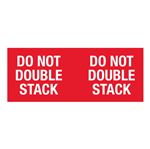 Do Not Double Stack - 4 x 10