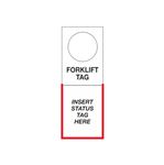 Tag Holders - Forklift 4 1/2 x 12
