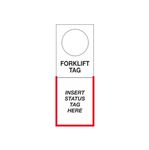 Tag Holders - Forklift 4 1/2 x 12