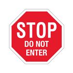 STOP Do Not Enter Sign