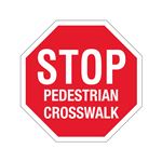 STOP Pedestrian Crosswalk Sign