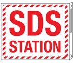 SDS Station Two-Sided Flanged Sign 10"x12"