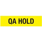 Non-Adhesive Pallet Tape - QA Hold -Black on Yellow