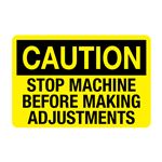 Caution Stop Machine Before Making Adjustments Decal