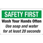 Safety First - Wash Your Hands Often Decal