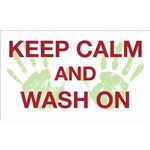 Keep Calm And Wash On Decal