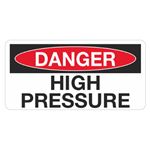 Danger High Pressure - 1 1/2 x 3