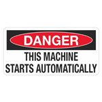 Danger This Machine Starts Automatically  - 1 1/2 x 3 Decal