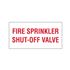 Fire Sprinkler Shut-Off Valve - Vinyl Marker 10"
