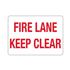Fire Lane Keep Clear - Vinyl Marker 10"