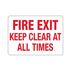 Fire Exit Keep Clear At All Times - Vinyl Marker 10"