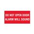 Do Not Open Door Alarm Will Sound - Vinyl Marker 10"